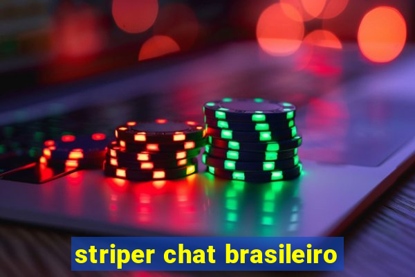 striper chat brasileiro